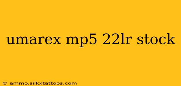 umarex mp5 22lr stock